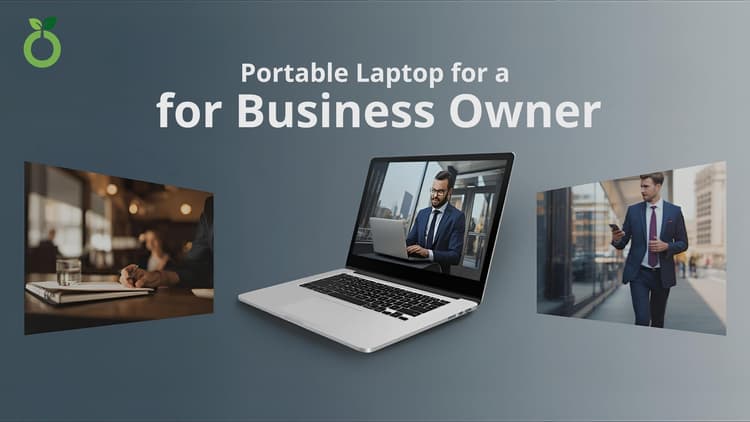Portable Laptop for a Business Owner